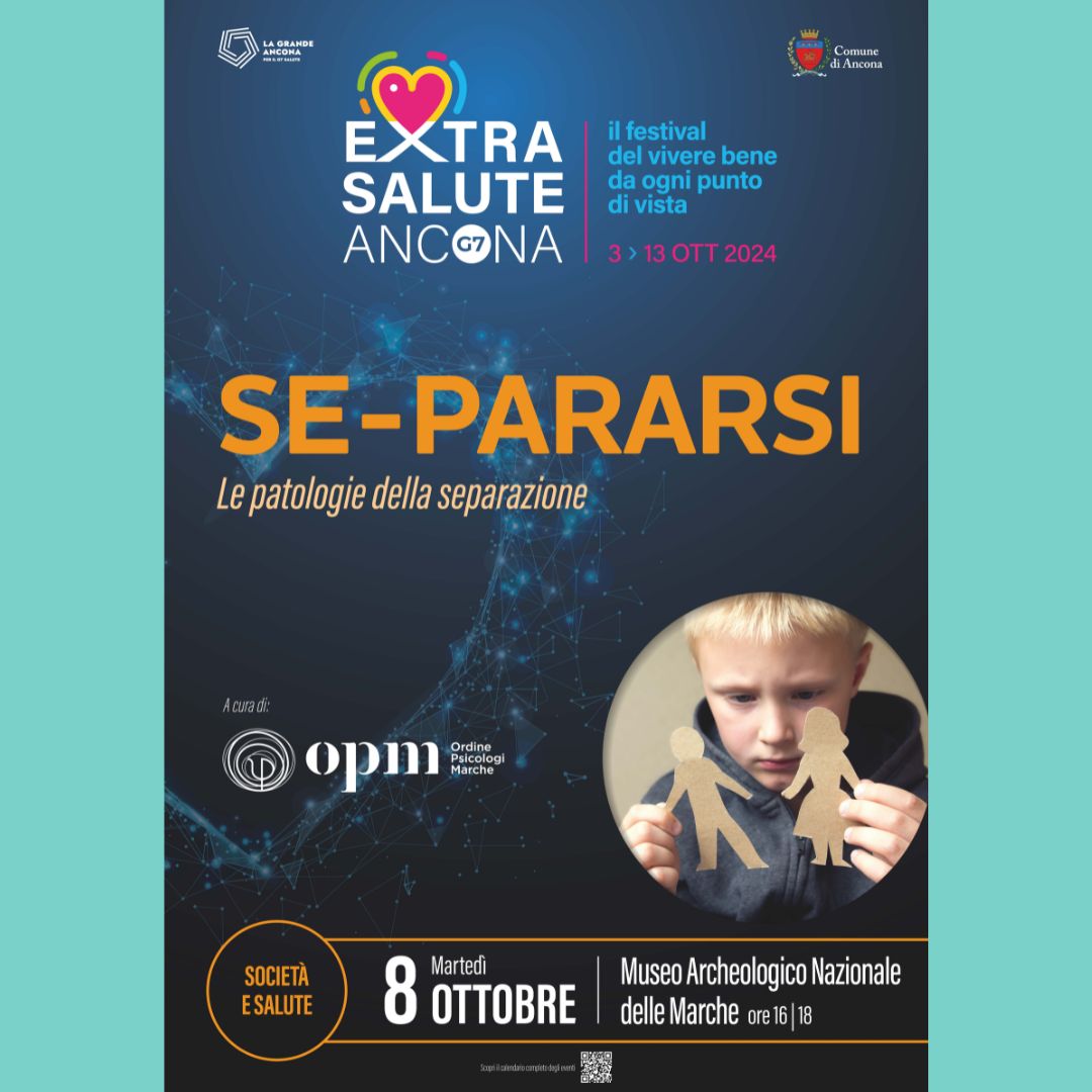 "SE-PARARSI: LE PATOLOGIE DELLA SEPARAZIONE"